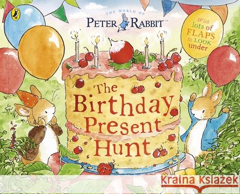 Peter Rabbit: The Birthday Present Hunt Beatrix Potter 9780241660409 Penguin Random House Children's UK - książka