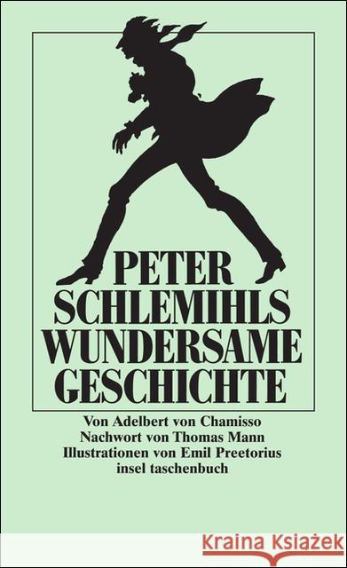 Peter Schlemihls wundersame Geschichte : Nachw. v. Thomas Mann Chamisso, Adelbert von   9783458317272 Insel, Frankfurt - książka
