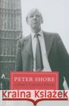Peter Shore: Labour's Forgotten Patriot - Reappraising Peter Shore Harry Taylor 9781785904738 Biteback Publishing