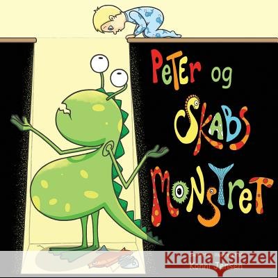 Peter & Skabs Monstret Konni Jensen Konni Jensen 9781518791789 Createspace - książka