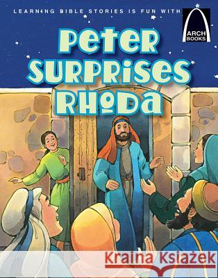 Peter Surprises Rhoda Larry Burgdorf Len Ebert 9780758657336 Concordia Publishing House - książka