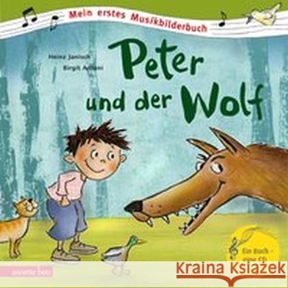 Peter und der Wolf, m. Audio-CD Janisch, Heinz 9783219116847 Betz, Wien - książka