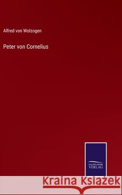 Peter von Cornelius Alfred Vo 9783752538595 Salzwasser-Verlag Gmbh - książka