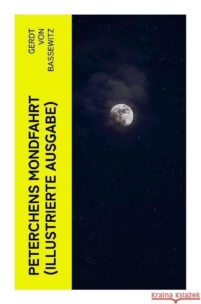 Peterchens Mondfahrt (Illustrierte Ausgabe) Bassewitz, Gerdt von 9788027364329 e-artnow - książka