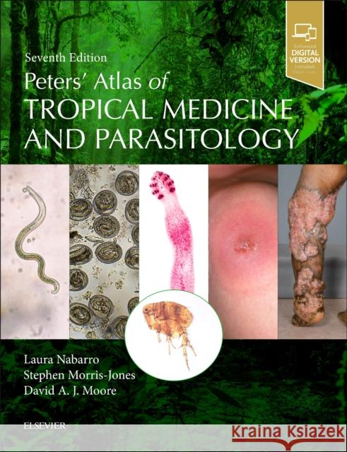 Peters' Atlas of Tropical Medicine and Parasitology Nabarro, Laura 9780702040610 Elsevier - książka