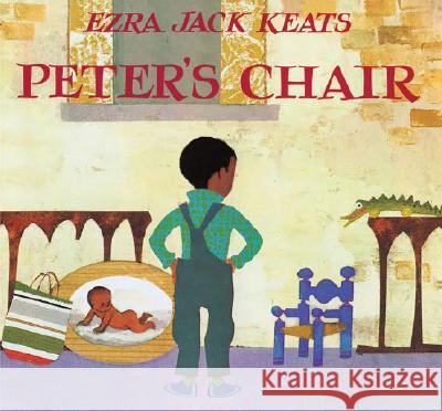 Peter's Chair Ezra Jack Keats Ezra Jack Keats 9780670061907 Viking Books - książka
