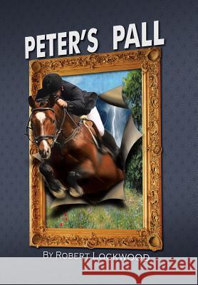 Peter's Pall Robert Lockwood 9781543423068 Xlibris - książka