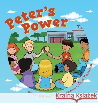 Peter's Power Shirley Johnston, Chad Thompson 9781039168046 FriesenPress - książka