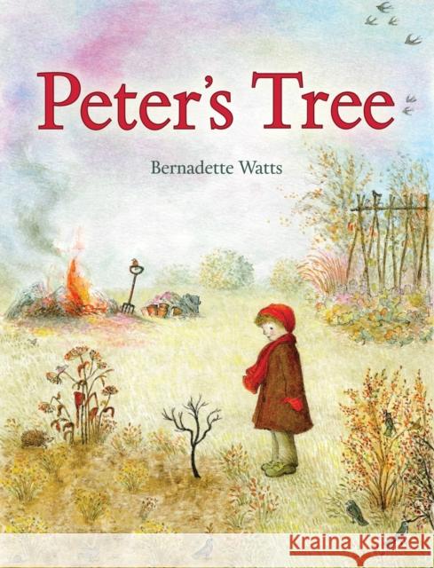 Peter's Tree Bernadette Watts 9781782501787 Floris Books - książka