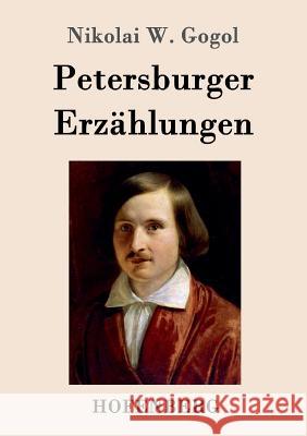 Petersburger Erzählungen Nikolai W Gogol 9783843089500 Hofenberg - książka