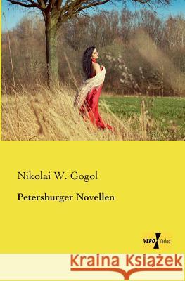 Petersburger Novellen Nikolai W Gogol 9783957387370 Vero Verlag - książka