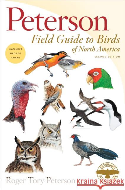 Peterson Field Guide to Birds of North America Peterson, Roger Tory 9781328771445 Houghton Mifflin - książka