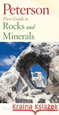 Peterson First Guide to Rocks and Minerals Frederick H. Pough Pough                                    Roger Tory Peterson 9780395935439 Houghton Mifflin Company - książka