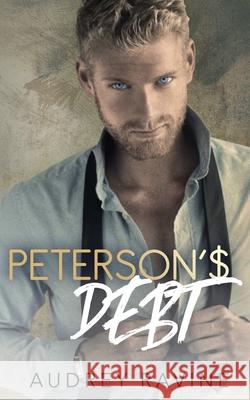 Peterson's Debt Audrey Ravine 9781688037366 Independently Published - książka