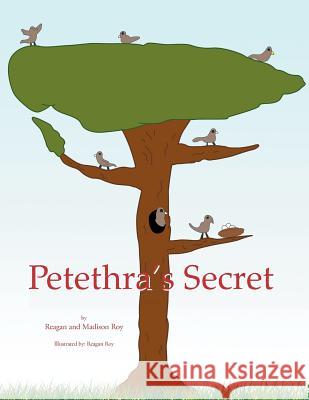Petethra's Secret Madison Roy 9781469192321 Xlibris Corporation - książka