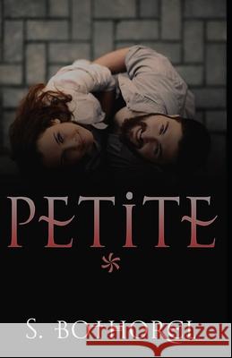 Petite S. Bothorel 9781688533578 Independently Published - książka