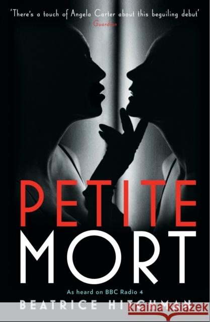 Petite Mort Beatrice Hitchman 9781846689079 SERPENT'S TAIL - książka