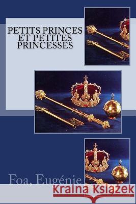 Petits princes et petites princesses Sir Angels 9781542662505 Createspace Independent Publishing Platform - książka