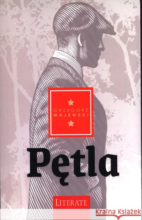 Pętla Majewski Grzegorz 9788379953578 Literate - książka