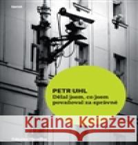 Petr Uhl Zdenko Pavelka 9788072154661 Torst - książka