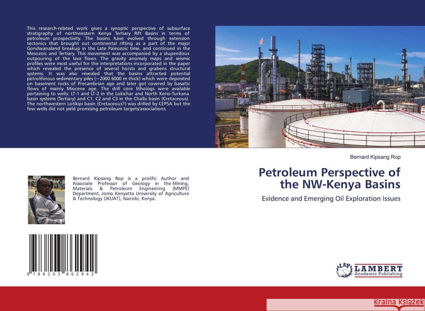 Petroleum Perspective of the NW-Kenya Basins Rop, Bernard Kipsang 9786203862942 LAP Lambert Academic Publishing - książka