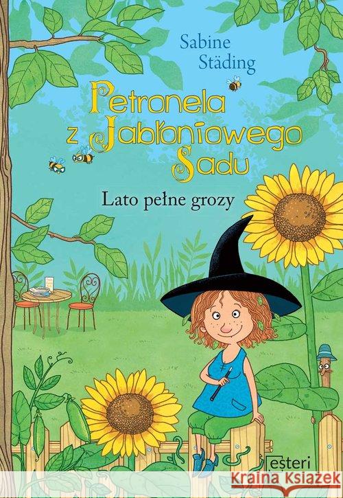 Petronela z Jabłoniowego Sadu. Lato pełne grozy Stading Sabine 9788366310025 Esteri - książka