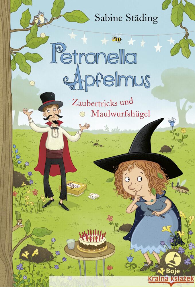 Petronella Apfelmus - Zaubertricks und Maulwurfshügel Städing, Sabine 9783414825797 Boje Verlag - książka