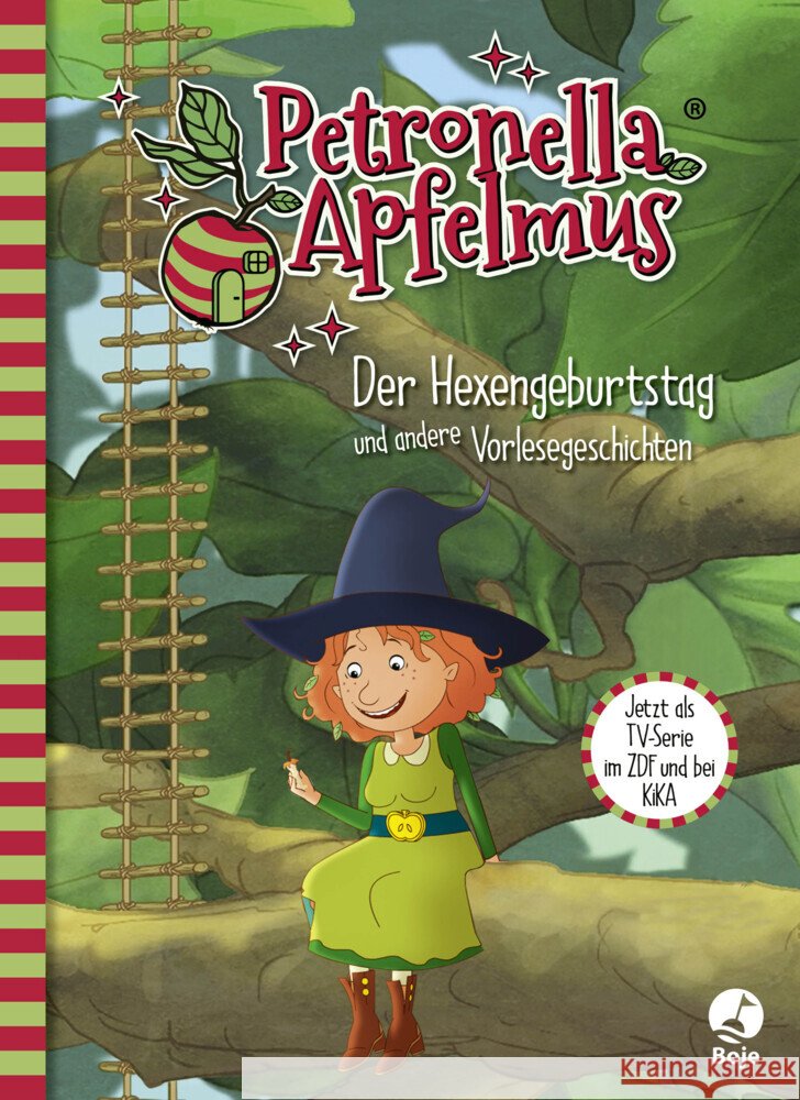 Petronella Apfelmus - Der Hexengeburtstag und andere Vorlesegeschichten Steinbrede, Diana 9783414825810 Boje Verlag - książka