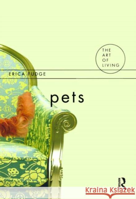 Pets Erica Fudge 9781844651566 Taylor & Francis Ltd - książka