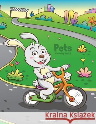 Pets Coloring Book 1 Nick Snels 9781078166768 Independently Published - książka