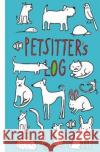 Petsitter's Log Claudia Rose 9781722242220 Createspace Independent Publishing Platform