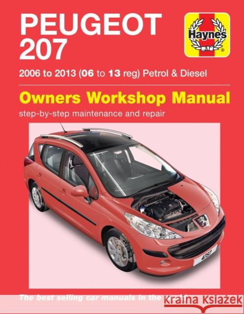 Peugeot 207 ('06 to '13) 06 to 09 Haynes Publishing 9781785214387 Haynes Publishing Group - książka