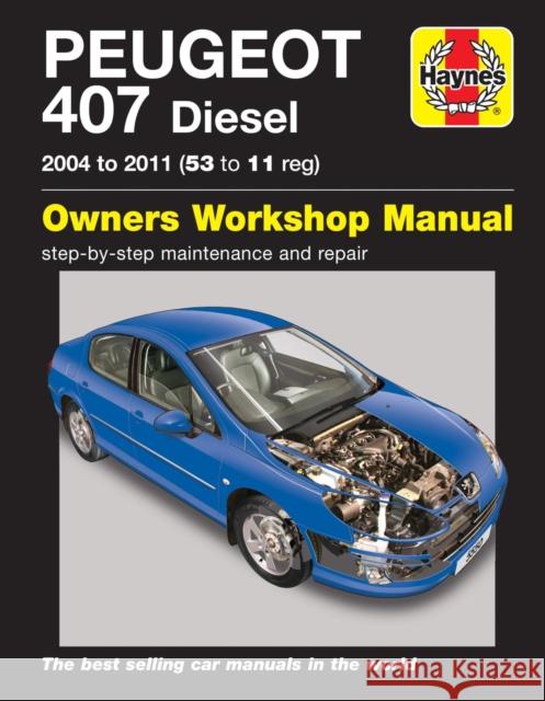 Peugeot 407 Haynes Publishing 9780857339829 Haynes Publishing Group - książka