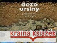 Pevnina detstva Dežo Ursiny 8584019064724 Warner Music - książka