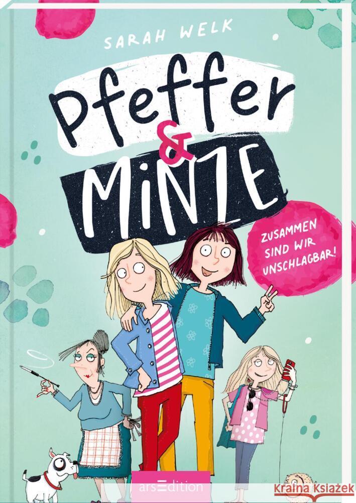 Pfeffer & Minze - Zusammen sind wir unschlagbar! (Pfeffer & Minze 1) Welk, Sarah 9783845845944 ars edition - książka
