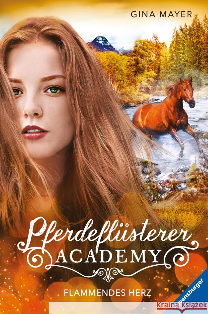 Pferdeflüsterer-Academy - Flammendes Herz Mayer, Gina 9783473404568 Ravensburger Verlag - książka