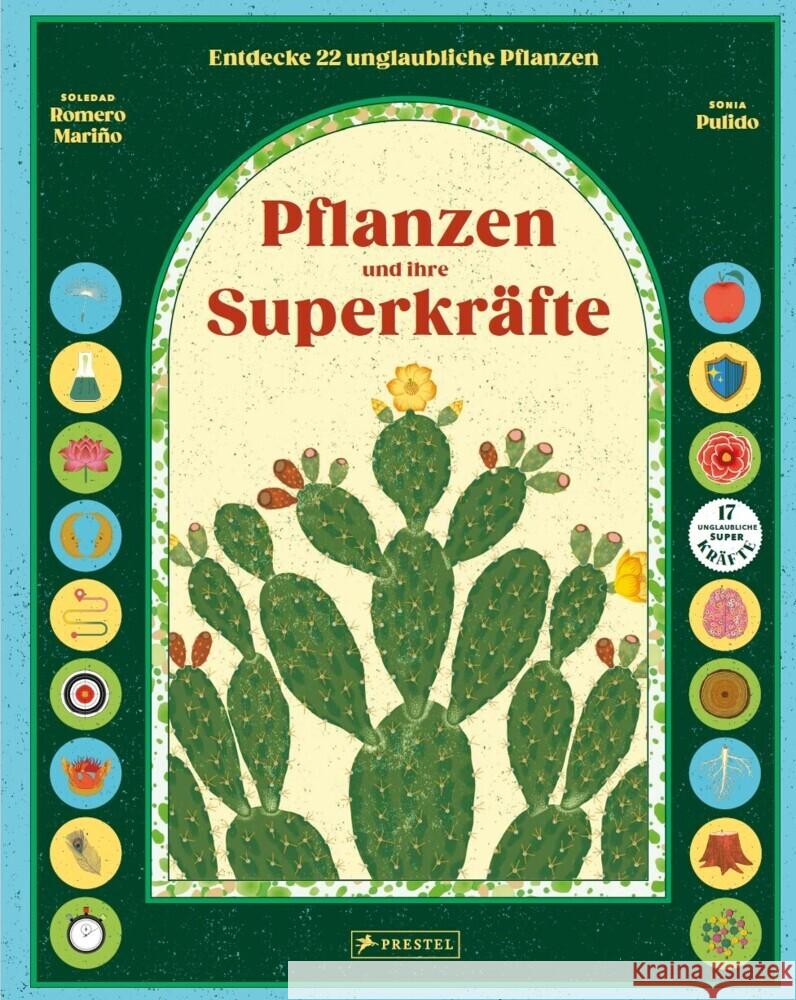 Pflanzen und ihre Superkräfte Romero Mariño, Soledad, Pulido, Sonia 9783791375953 Prestel - książka