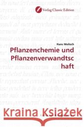 Pflanzenchemie und Pflanzenverwandtschaft Molisch, Hans 9783869321806 Verlag Classic Edition - książka