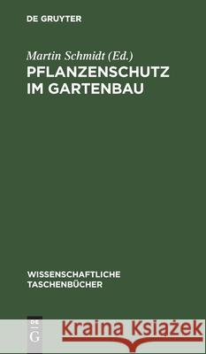 Pflanzenschutz Im Gartenbau No Contributor 9783112588871 De Gruyter - książka