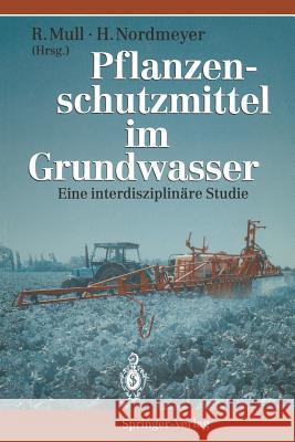 Pflanzenschutzmittel Im Grundwasser: Eine Interdisziplinäre Studie Boochs, P. -W 9783540580300 Not Avail - książka
