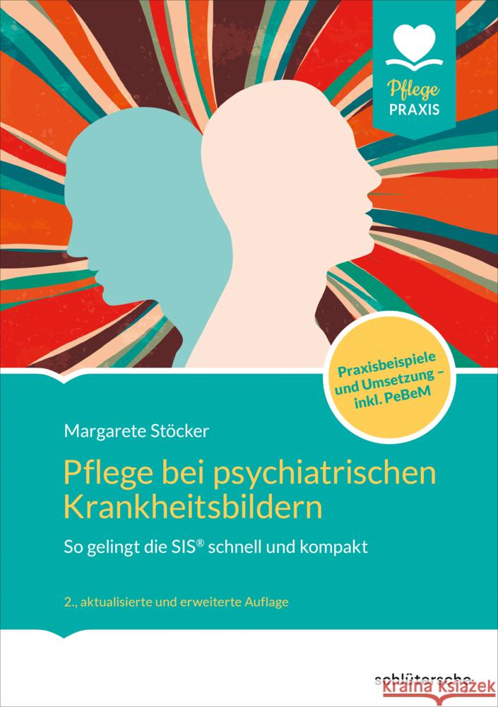 Pflege bei psychiatrischen Krankheitsbildern Stöcker, Margarete 9783842609211 Schlütersche - książka