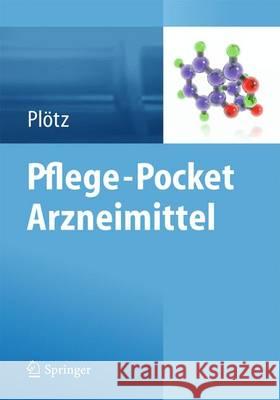 Pflege Mini Arzneimittel Plötz, Hermann 9783642415586 Springer, Berlin - książka