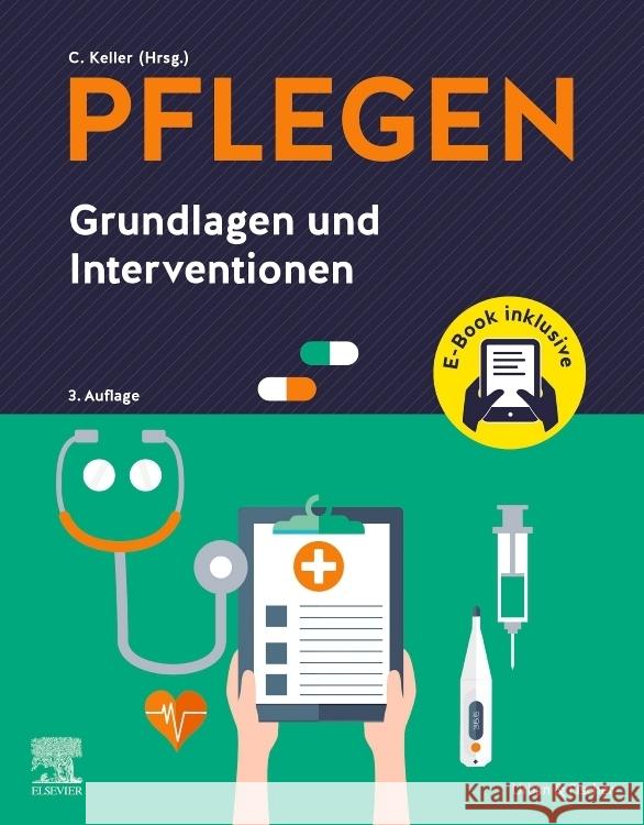 PFLEGEN Grundlagen und Interventionen + E-Book  9783437287503 Elsevier, München - książka