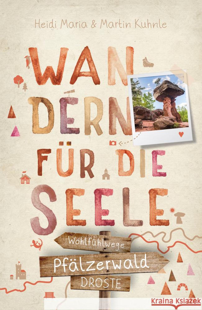 Pfälzerwald. Wandern für die Seele Kuhnle, Heidi Maria, Kuhnle, Martin 9783770025664 Droste - książka