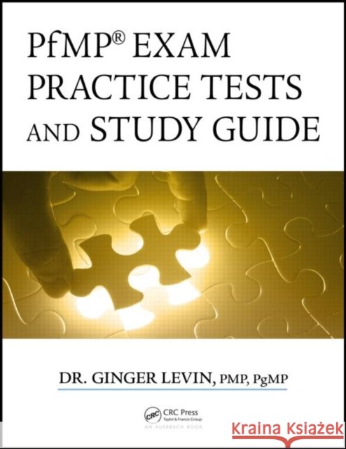 Pfmp(r) Exam Practice Tests and Study Guide Ginger Levin, PMP, PgMP   9781482251005 Taylor and Francis - książka