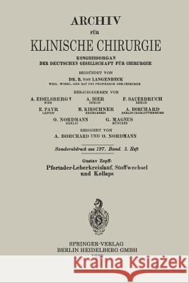 Pfortader-Leberkreislauf, Stoffwechsel Und Kollaps Zopff, Gustav 9783662313459 Springer - książka