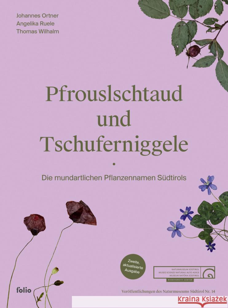 Pfrouslschtaud und Tschuferniggele Ortner, Johannes, Ruele, Angelika, Wilhalm, Thomas 9783852569161 Folio, Wien - książka