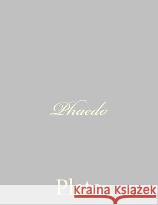 Phaedo Plato                                    Benjamin Jowett 9781490536101 Createspace - książka