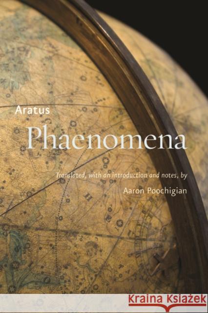 Phaenomena Aratus                                   Solensis Aratus Aaron Poochigian 9780801894664 Johns Hopkins University Press - książka