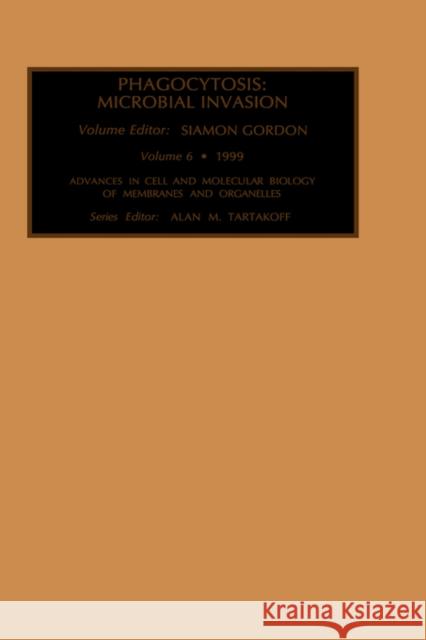 Phagocytosis: Microbial Invasion: Volume 6 Gordon, S. 9780762306107 Elsevier Science - książka